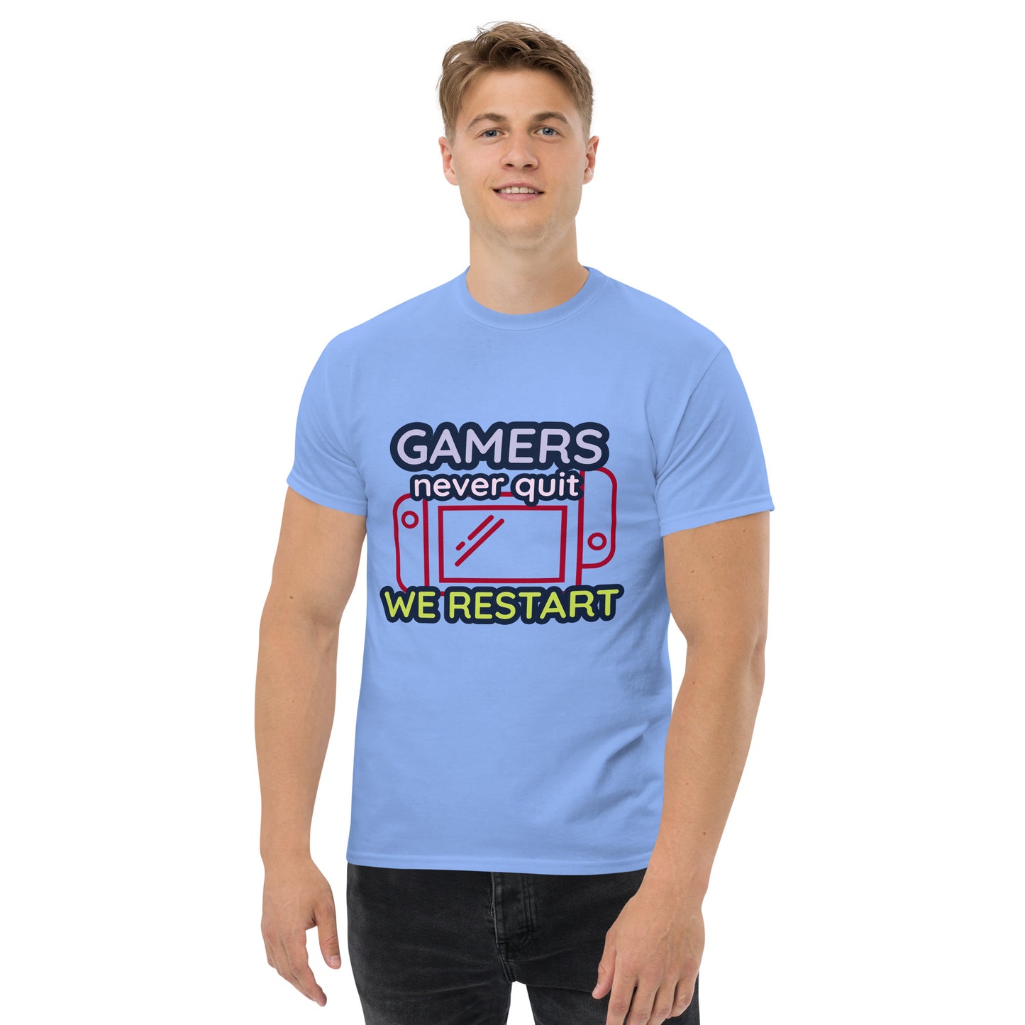 Gamers never quit - Unisex classic tee