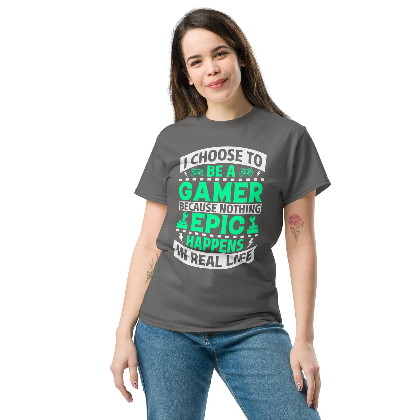 I CHOSE TO BE A GAMER - Unisex classic tee
