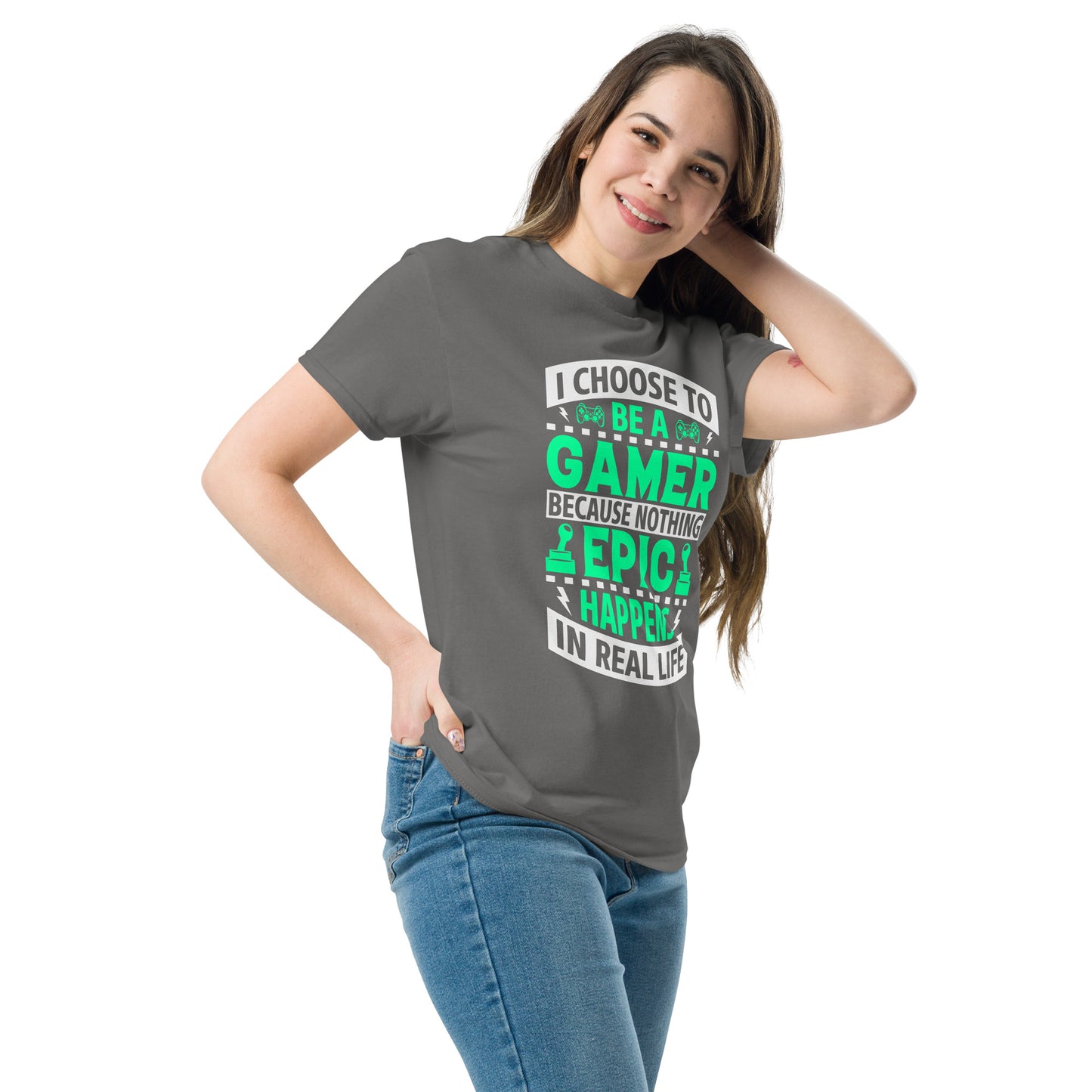 I CHOSE TO BE A GAMER - Unisex classic tee