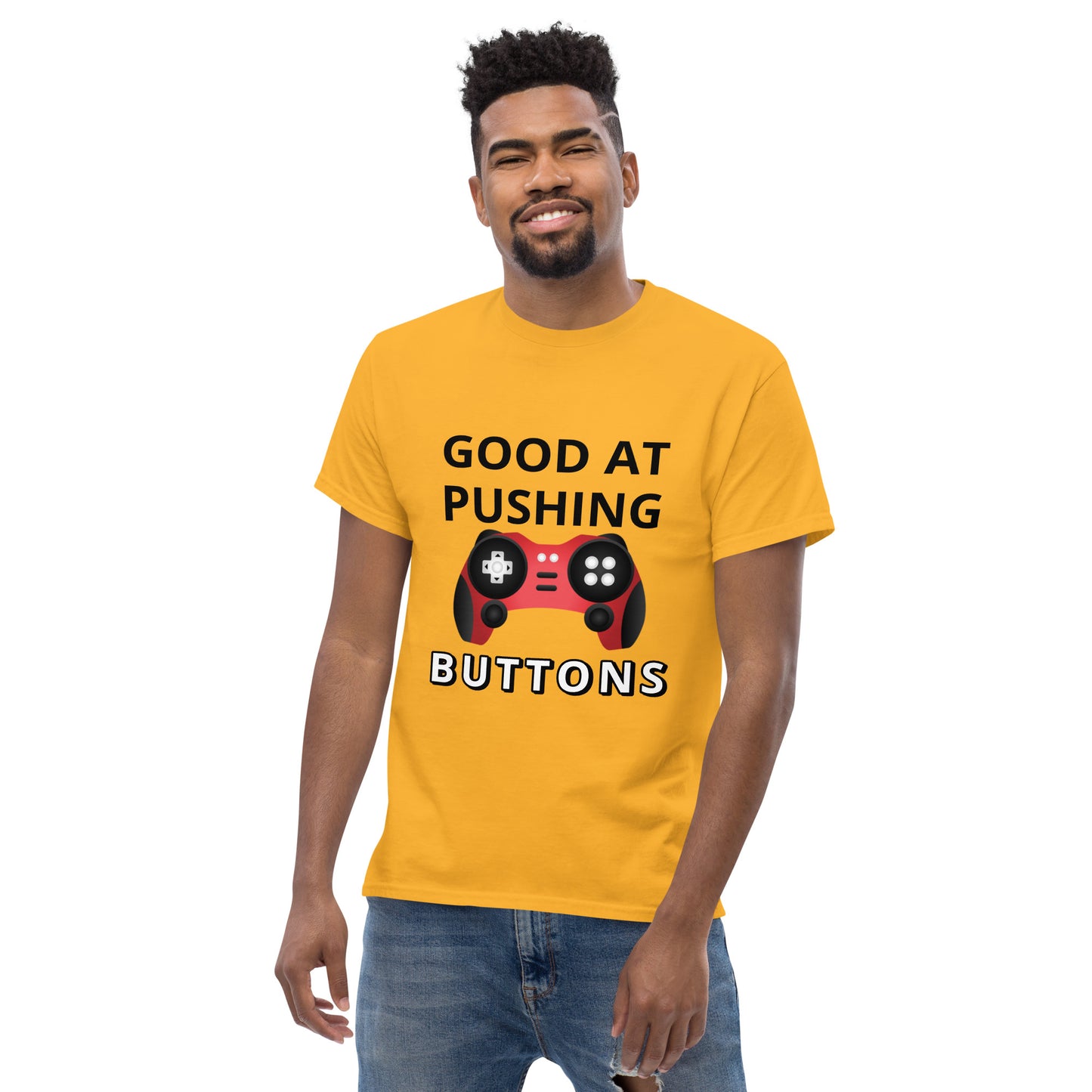 GOOD AT PUSHING BUTTONS - Unisex classic tee
