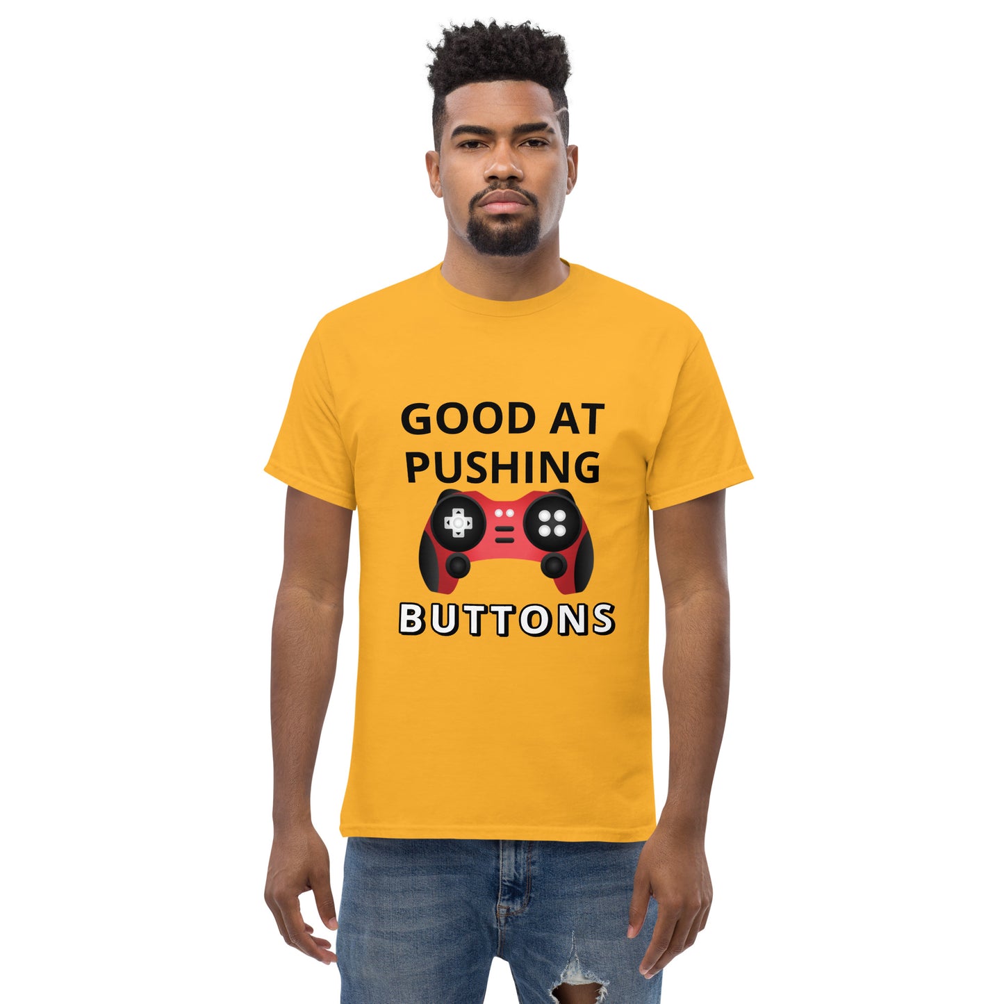 GOOD AT PUSHING BUTTONS - Unisex classic tee