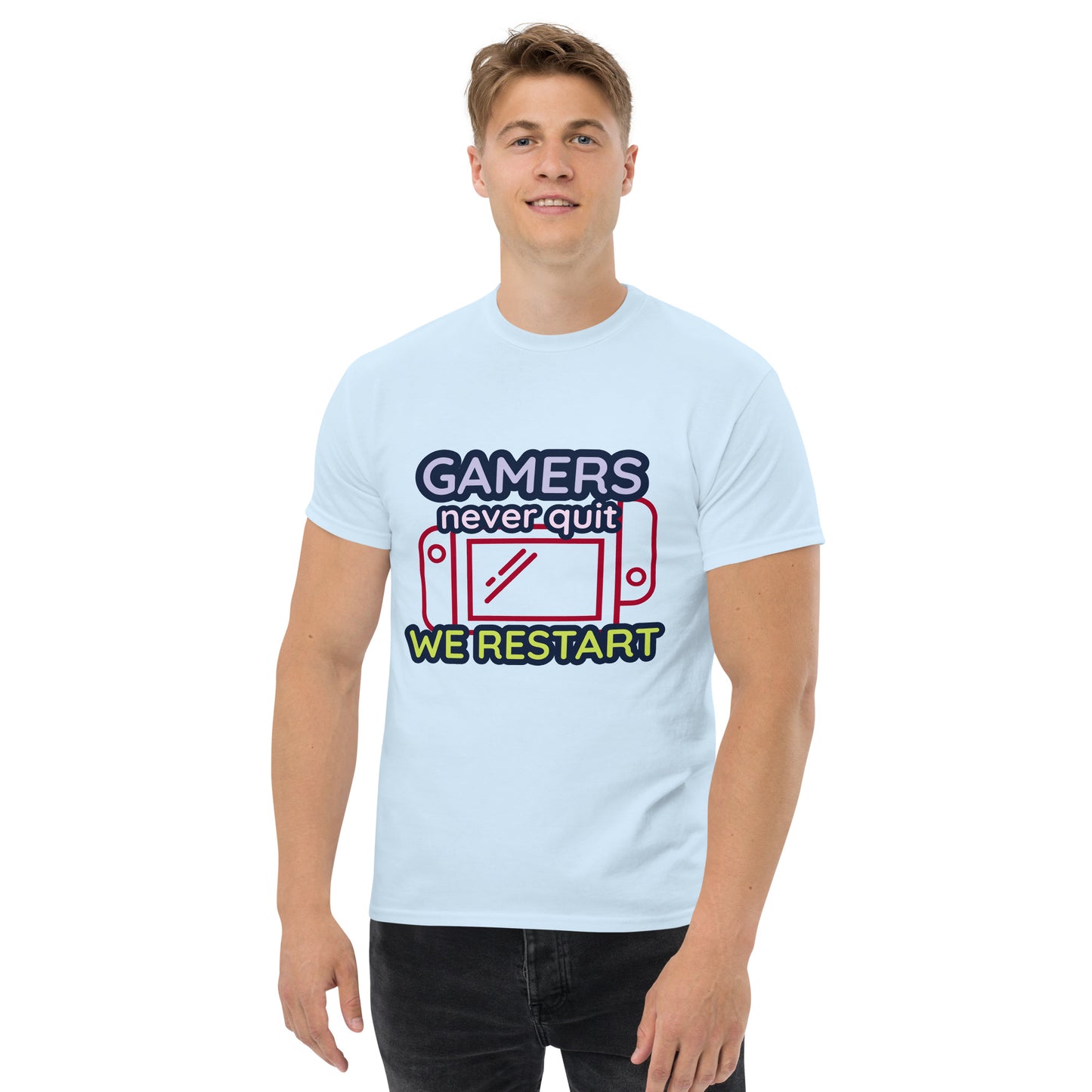Gamers never quit - Unisex classic tee