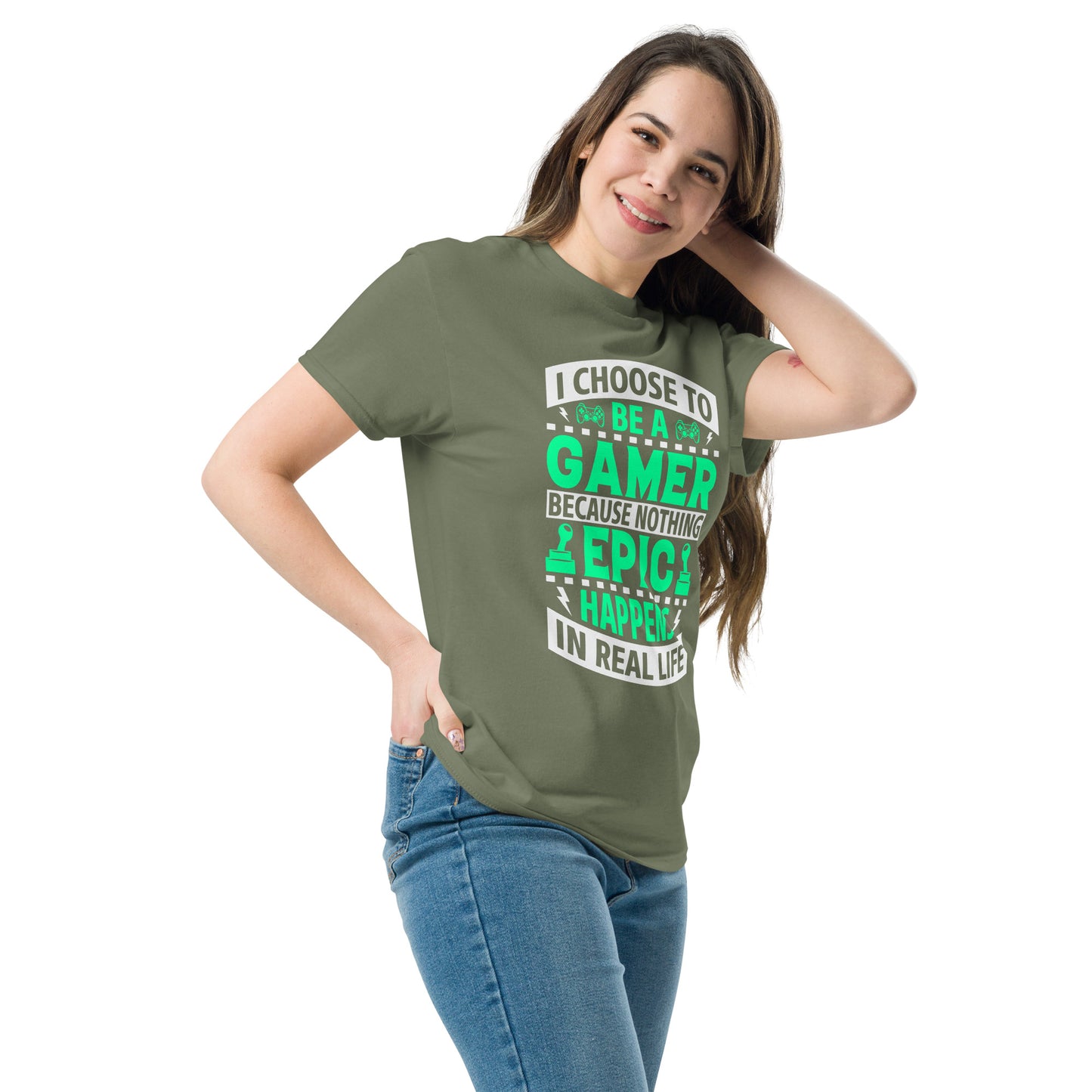 I CHOSE TO BE A GAMER - Unisex classic tee