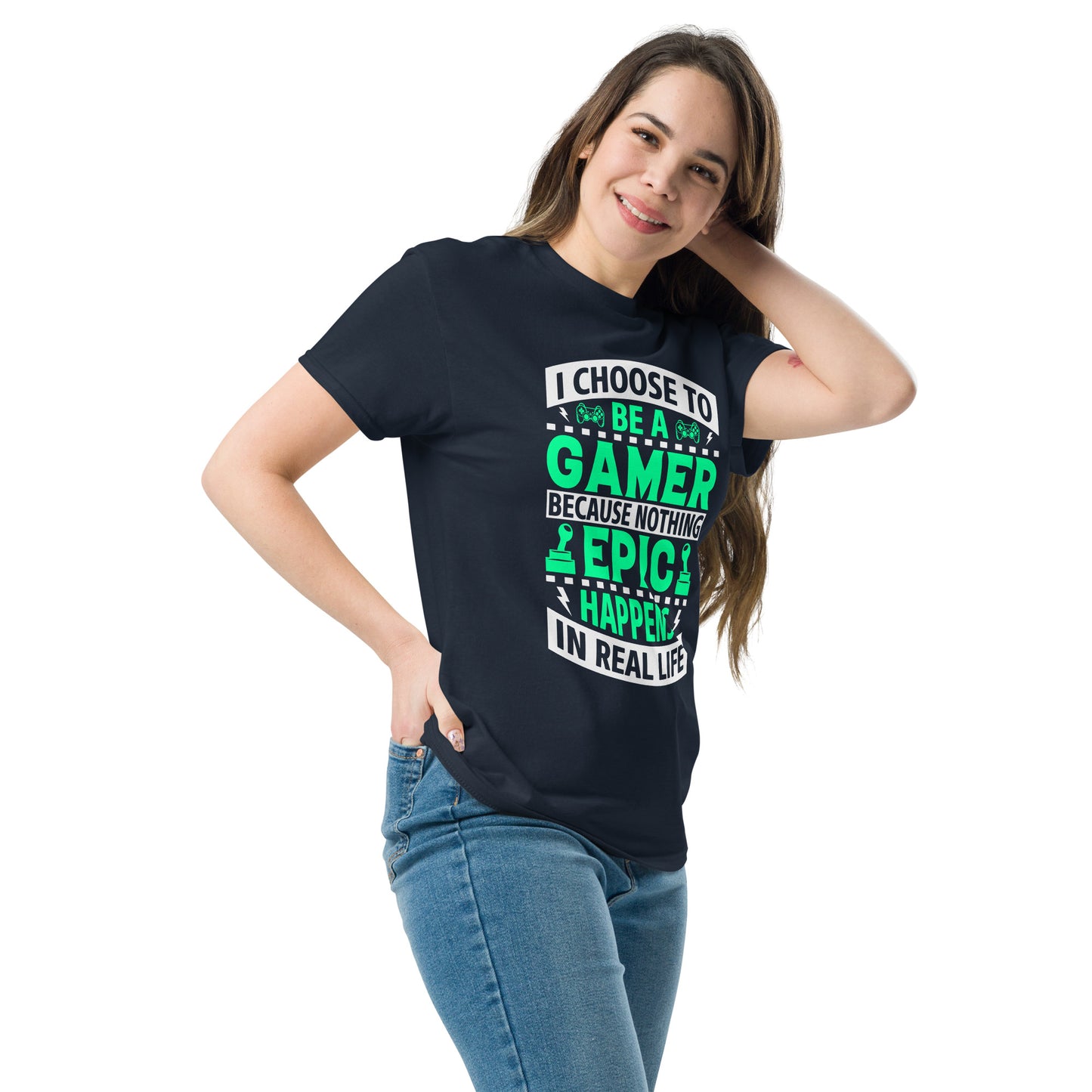 I CHOSE TO BE A GAMER - Unisex classic tee