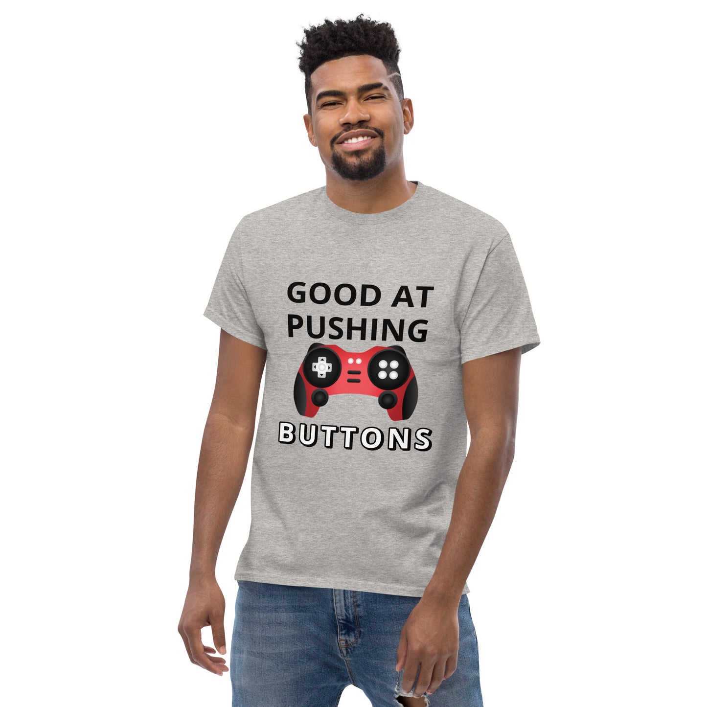 GOOD AT PUSHING BUTTONS - Unisex classic tee