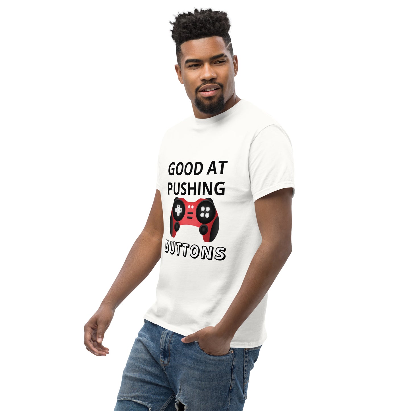 GOOD AT PUSHING BUTTONS - Unisex classic tee