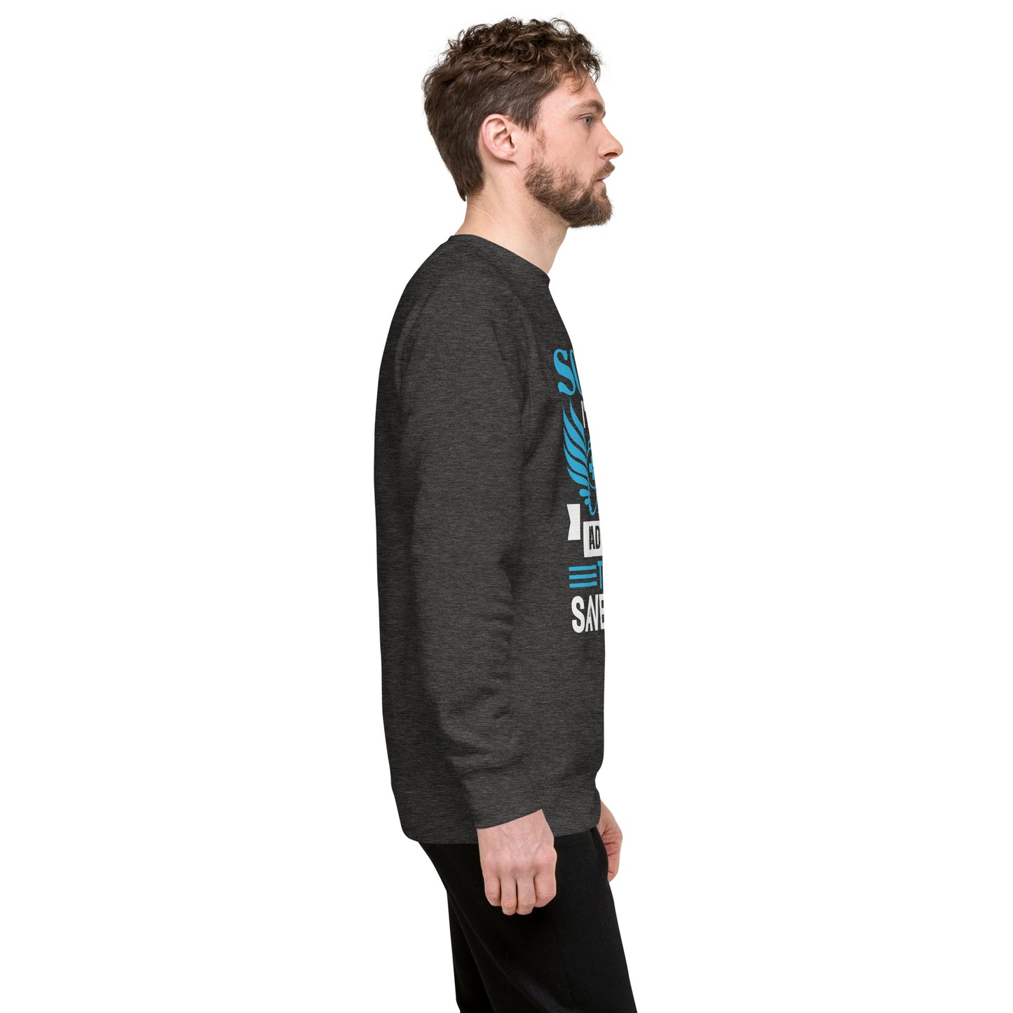SORRY I AM LATE - Unisex Premium Sweatshirt