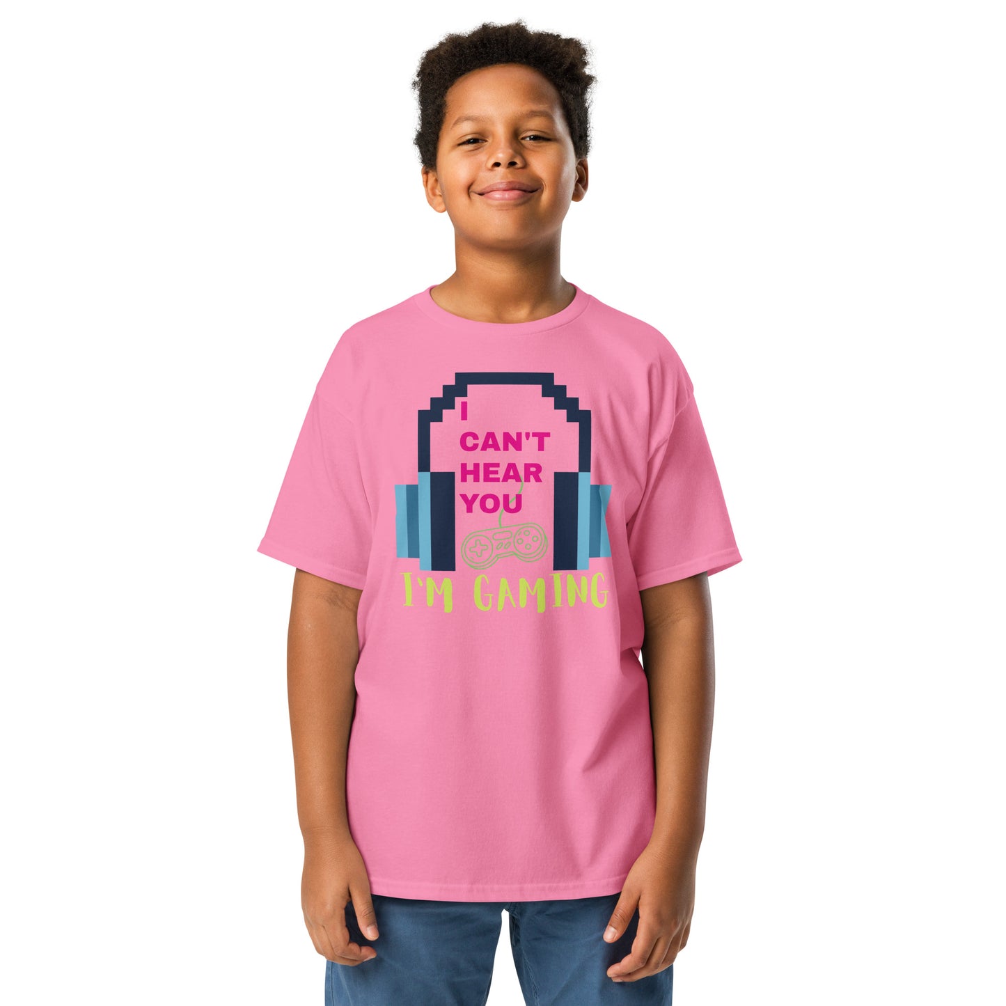 CANT HEAR YOU - I'M GAMING - Youth classic tee