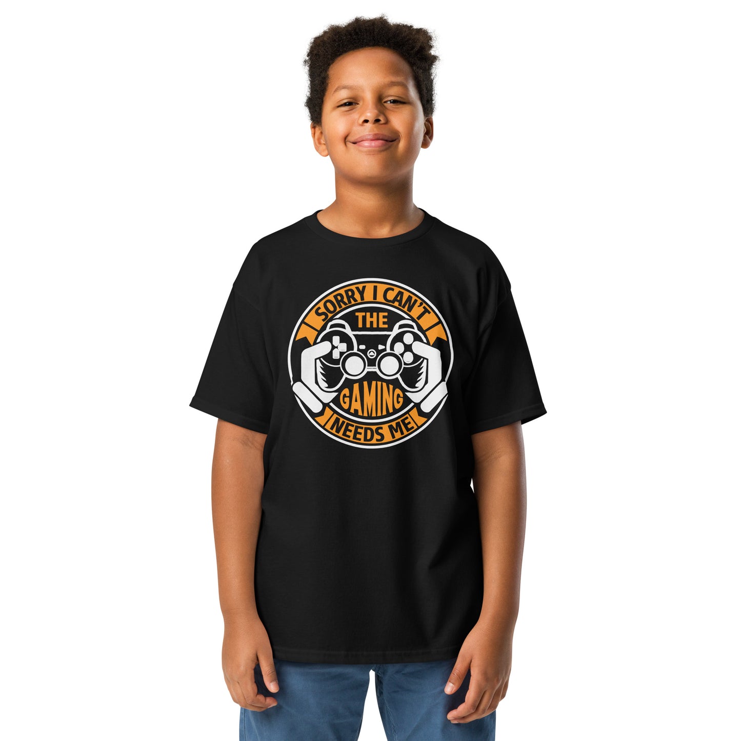 SORRY GAMING NEEDS ME - Youth classic tee