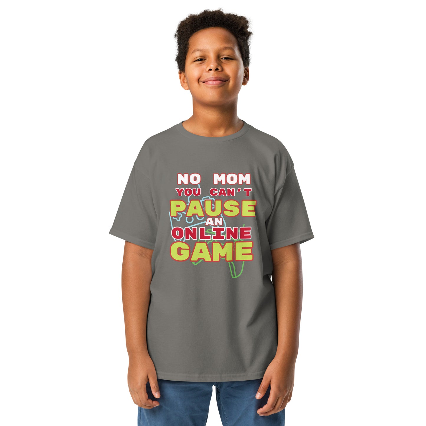 YOU CAN'T PAUSE AN ONLINE GAME - Youth classic tee