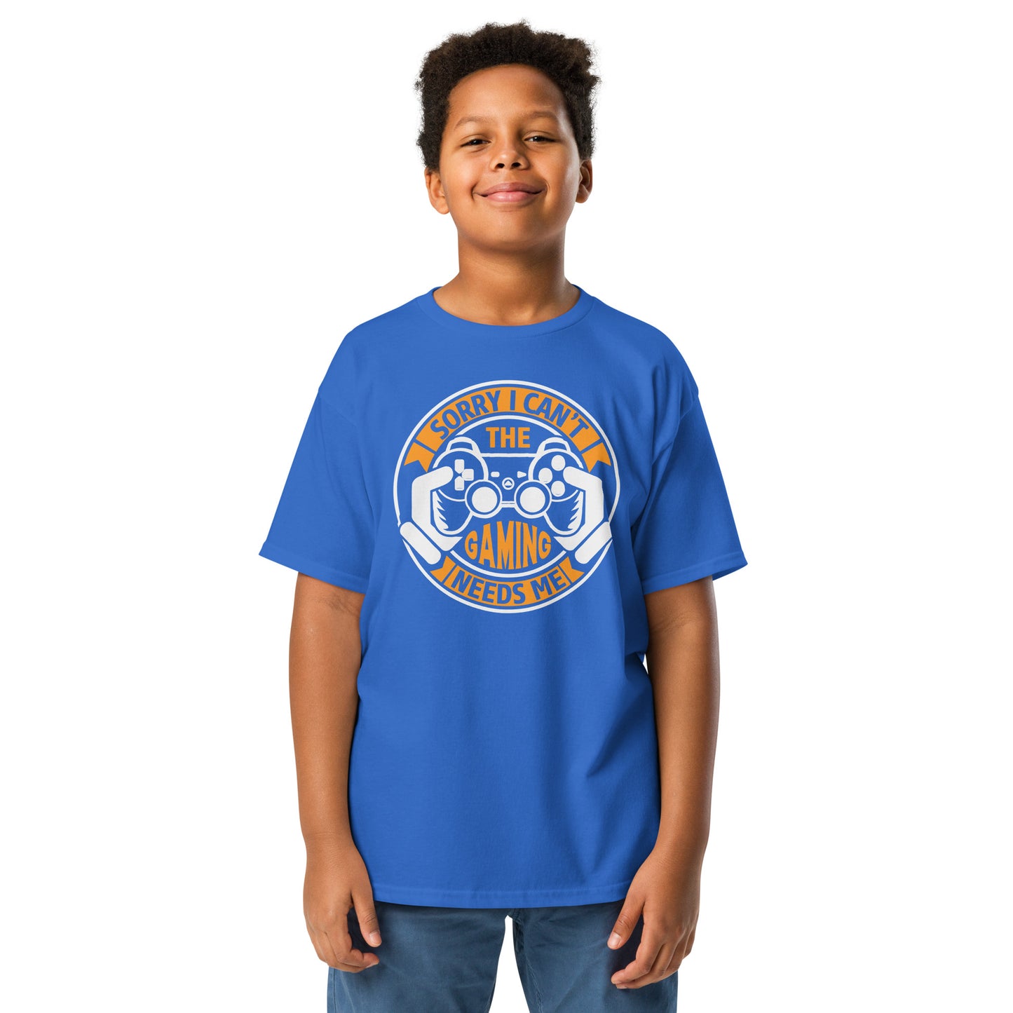 SORRY GAMING NEEDS ME - Youth classic tee
